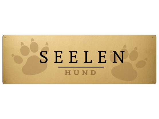 Blechschild "Seelenhund"